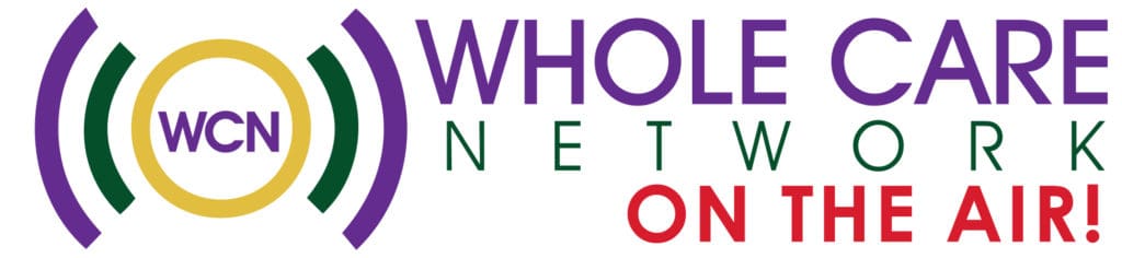 Whole Care Network On the Air